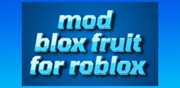 تحميل mod blox-fruit for roblox الكتب والمراجع لنظام أندرويد لقطة شاشة 2