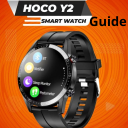 تحميل  Hoco Smart watch Y2 guide