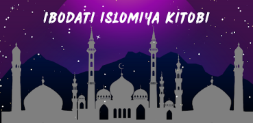تحميل Ibodati Islomiya Kitobi الكتب والمراجع لنظام أندرويد